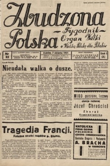 Zbudzona Polska : tygodnik : organ walki o Wielką Polskę dla Polaków. 1937, nr 22