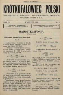 Krótkofalowiec Polski : miesięcznik poświęcony krótkofalarstwu polskiemu : oficjalny organ P.Z.K. 1935, nr 4