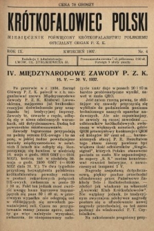 Krótkofalowiec Polski : miesięcznik poświęcony krótkofalarstwu polskiemu : oficjalny organ P.Z.K. 1937, nr 4