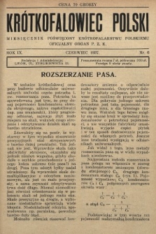 Krótkofalowiec Polski : miesięcznik poświęcony krótkofalarstwu polskiemu : oficjalny organ P.Z.K. 1937, nr 6