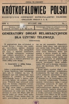 Krótkofalowiec Polski : miesięcznik poświęcony krótkofalarstwu polskiemu : oficjalny organ P.Z.K. 1938, nr 1