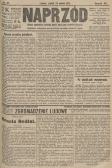 Naprzód : organ centralny polskiej partyi socyalno-demokratycznej. 1912, nr 67