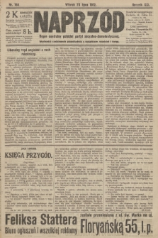 Naprzód : organ centralny polskiej partyi socyalno-demokratycznej. 1912, nr 164