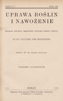 Uprawa Roślin i Nawożenie : czasopismo poświęcone zagadnieniom naukowym produkcji roślinnej. 1938, nr 5