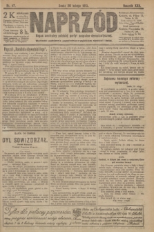 Naprzód : organ centralny polskiej partyi socyalno-demokratycznej. 1913, nr 47