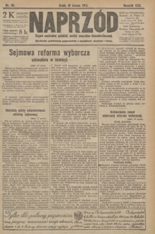 Naprzód : organ centralny polskiej partyi socyalno-demokratycznej. 1913, nr 65