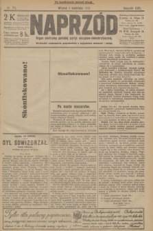 Naprzód : organ centralny polskiej partyi socyalno-demokratycznej. 1913, nr 74 (po konfiskacie nakład drugi)
