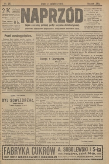 Naprzód : organ centralny polskiej partyi socyalno-demokratycznej. 1913, nr 75