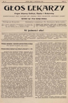 Głos Lekarzy : Organ Lekarzy Galicyi, Śląska i Bukowiny subwencyowany przez galicyjskie izby lekarskie i przez Towarzystwo „Samopomocy Lekarzy”. 1904, nr 21