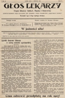 Głos Lekarzy : Organ Lekarzy Galicyi, Śląska i Bukowiny subwencyowany przez galicyjskie izby lekarskie i przez Towarzystwo „Samopomocy Lekarzy”. 1906, nr 23