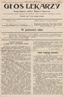 Głos Lekarzy : Organ Lekarzy Galicyi, Śląska i Bukowiny subwencyowany przez galicyjskie izby lekarskie i przez Towarzystwo „Samopomocy Lekarzy”. 1906, nr 24