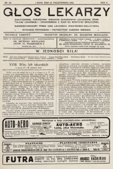 Głos Lekarzy : dwutygodnik poświęcony sprawom zawodowym lekarskim, deontologii lekarskiej i zagadnieniom z zakresu medycyny społecznej subwencyonowany przez Izbę Lekarską Wschodnio - Galicyjską. 1912, nr 20