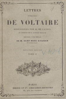 Lettres inédites de Voltaire. T. 2