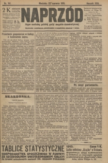 Naprzód : organ centralny polskiej partyi socyalno-demokratycznej. 1913, nr 141