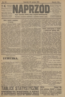 Naprzód : organ centralny polskiej partyi socyalno-demokratycznej. 1913, nr 144