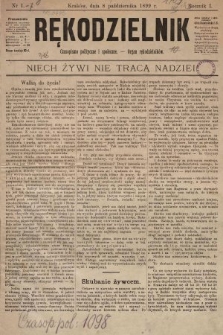 Rękodzielnik : czasopismo polityczne i społeczne : organ rękodzielników. 1899, nr 1