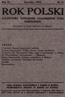 Rok Polski : czasopismo poświęcone zagadnieniom życia narodowego. 1919, nr 6