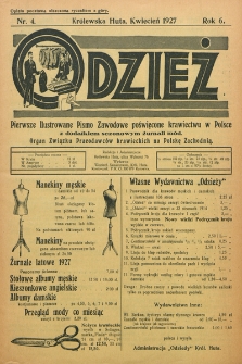 Odzież : pierwsze ilustrowane pismo zawodowe poświęcone krawiectwu w Polsce z dodatkiem sezonowym żurnali Mód : Organ Związku Pracodawców Krawieckich na Polske Zachodnią. 1927, nr 4