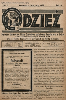 Odzież : pierwsze ilustrowane pismo zawodowe poświęcone krawiectwu w Polsce z dodatkiem sezonowym żurnali Mód : Organ Związku Pracodawców Krawieckich na Polske Zachodnią. 1929, nr 5