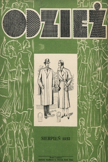 Odzież : pierwsze ilustrowane pismo zawodowe poświęcone krawiectwu w Polsce z dodatkiem sezonowym żurnali Mód : Organ Związku Pracodawców Krawieckich na Polske Zachodnią. 1932, nr 8