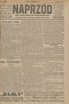Naprzód : organ centralny polskiej partyi socyalno-demokratycznej. 1913, nr 254