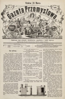 Gazeta Przemysłowa : ilustrowany organ przemysłu, rękodzielnictwa, gospodarstwa i handlu krajowego. 1866, nr 4