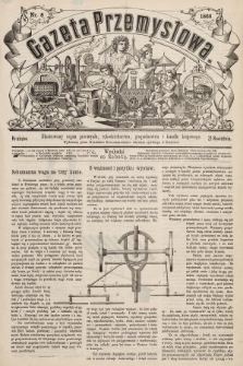 Gazeta Przemysłowa : ilustrowany organ przemysłu, rękodzielnictwa, gospodarstwa i handlu krajowego. 1866, nr 8