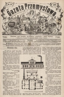 Gazeta Przemysłowa : ilustrowany organ przemysłu, rękodzielnictwa, gospodarstwa i handlu krajowego. 1866, nr 25