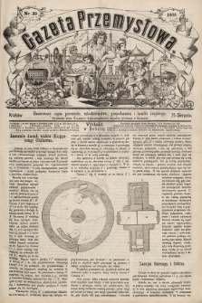 Gazeta Przemysłowa : ilustrowany organ przemysłu, rękodzielnictwa, gospodarstwa i handlu krajowego. 1866, nr 30