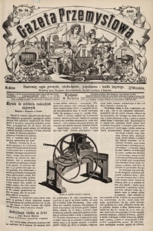 Gazeta Przemysłowa : ilustrowany organ przemysłu, rękodzielnictwa, gospodarstwa i handlu krajowego. 1866, nr 34