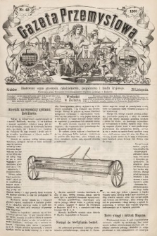 Gazeta Przemysłowa : ilustrowany organ przemysłu, rękodzielnictwa, gospodarstwa i handlu krajowego. 1866, nr 45