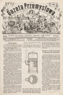 Gazeta Przemysłowa : ilustrowany organ przemysłu, rękodzielnictwa, gospodarstwa i handlu krajowego. 1866, nr 48