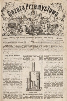 Gazeta Przemysłowa : ilustrowany organ przemysłu, rękodzielnictwa, gospodarstwa i handlu krajowego. 1866, nr 51