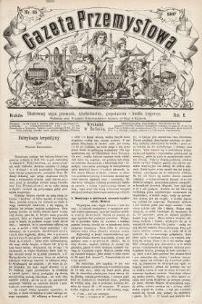 Gazeta Przemysłowa : ilustrowany organ przemysłu, rękodzielnictwa, gospodarstwa i handlu krajowego. 1867, nr 65