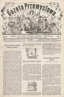 Gazeta Przemysłowa : ilustrowany organ przemysłu, rękodzielnictwa, gospodarstwa i handlu krajowego. 1867, nr 71