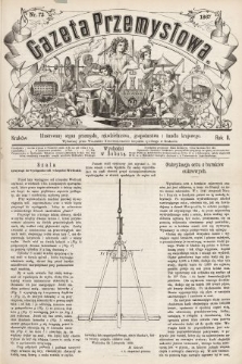 Gazeta Przemysłowa : ilustrowany organ przemysłu, rękodzielnictwa, gospodarstwa i handlu krajowego. 1867, nr 72
