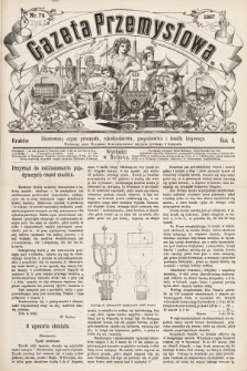 Gazeta Przemysłowa : ilustrowany organ przemysłu, rękodzielnictwa, gospodarstwa i handlu krajowego. 1867, nr 74