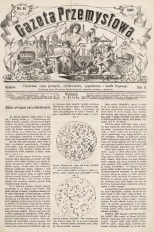 Gazeta Przemysłowa : ilustrowany organ przemysłu, rękodzielnictwa, gospodarstwa i handlu krajowego. 1867, nr 81