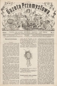 Gazeta Przemysłowa : ilustrowany organ przemysłu, rękodzielnictwa, gospodarstwa i handlu krajowego. 1867, nr 84