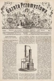 Gazeta Przemysłowa : ilustrowany organ przemysłu, rękodzielnictwa, gospodarstwa i handlu krajowego. 1867, nr 90
