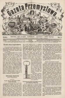 Gazeta Przemysłowa : ilustrowany organ przemysłu, rękodzielnictwa, gospodarstwa i handlu krajowego. 1867, nr 99