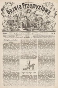 Gazeta Przemysłowa : ilustrowany organ przemysłu, rękodzielnictwa, gospodarstwa i handlu krajowego. 1867, nr 100