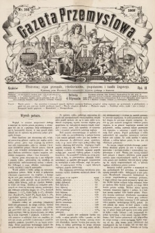 Gazeta Przemysłowa : ilustrowany organ przemysłu, rękodzielnictwa, gospodarstwa i handlu krajowego. 1868, nr 105