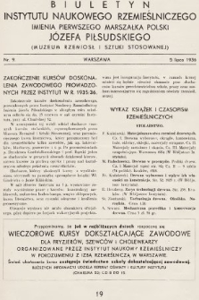 Biuletyn Instytutu Naukowego Rzemieślniczego Imienia Pierwszego Marszałka Polski Józefa Piłsudskiego (Muzeum Rzemiosł i Sztuki Stosowanej). 1936, nr 9