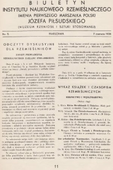 Biuletyn Instytutu Naukowego Rzemieślniczego Imienia Pierwszego Marszałka Polski Józefa Piłsudskiego (Muzeum Rzemiosł i Sztuki Stosowanej). 1936, nr 5