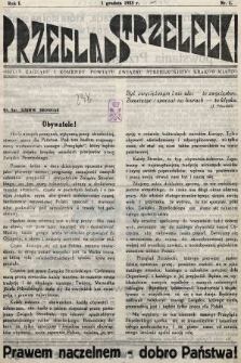Przegląd Strzelecki : organ Zarządu i Komendy Powiatu Związku Strzeleckiego Kraków - Miasto. 1933/1934, nr 1