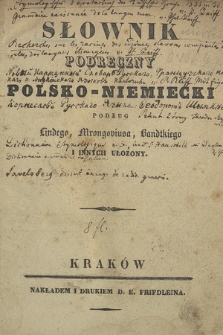 „Słownik podręczny polsko-niemiecki podług Lindego, Mrongoviusa, Bandtkiego i innych ułożony”