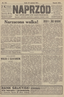 Naprzód : organ centralny polskiej partyi socyalno-demokratycznej. 1914, nr 140