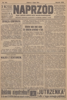 Naprzód : organ centralny polskiej partyi socyalno-demokratycznej. 1914, nr 148