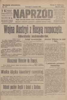 Naprzód : organ centralny polskiej partyi socyalno-demokratycznej. 1914, nr 179 (wydanie wieczorne)